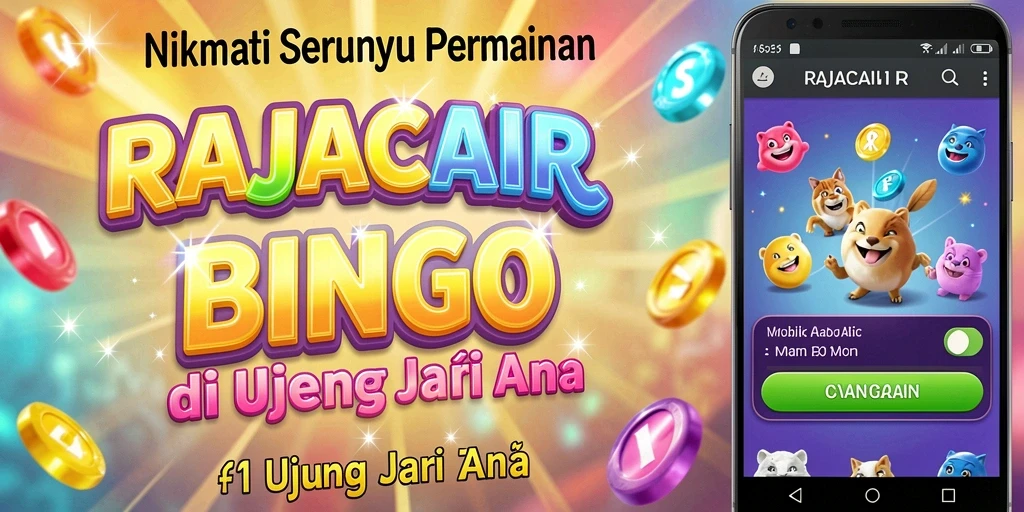 Tampilkan gameplay seru di RAJACAIR dengan pengalaman Bingo yang mengesankan.